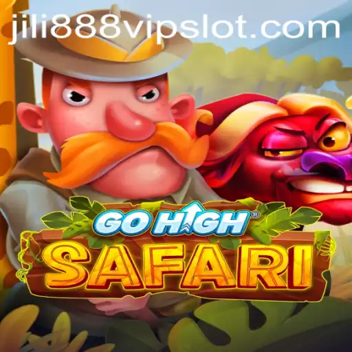 Exploring the Thrills of GoHighSafari and Jili888 Slot VIP