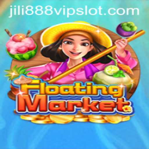 Exploring the Enchanting World of FloatingMarket in Jili888 Slot VIP