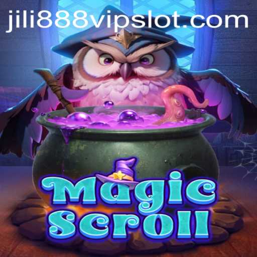 Unveiling the Magical World of MagicScroll and Jili888 Slot VIP